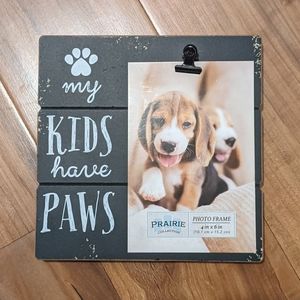 ❗️3/$15❗️My kids have paws too Dog Picture Frame